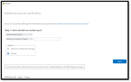 Additional Security verification view, Step 1: How should we contact you. Here is the verification phone number selected, and the Finnish area code, the phone number field is still empty in the picture. There are two method options is this current example: Send me a code by SMS and Call me. Under this, information that your phone numbers are only used to protect your account. Normal phone and SMS fees.